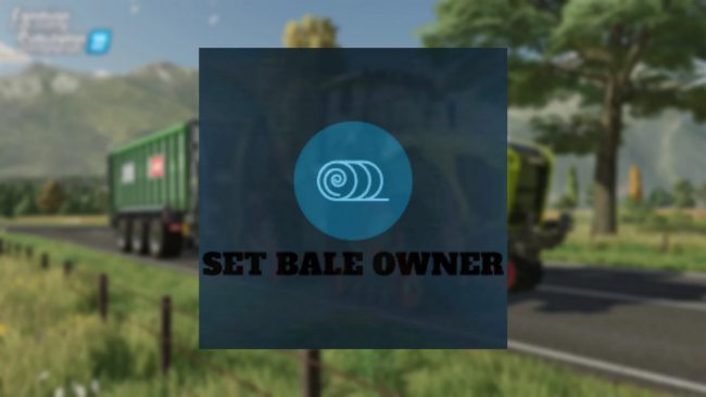 Set Bale Owner